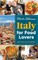 Rick Steves Italy for Food Lovers