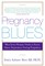 Pregnancy Blues