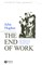 The End of Work