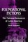 Foundational Fictions