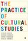 The Practice of Cultural Studies