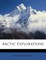 Arctic Explorations