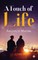 A Touch of Life