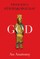 God: An Anatomy
