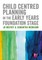Child Centred Planning in the Early Years Foundation Stage
