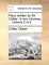 Plays Written by Mr. Cibber. in Two Volumes. ... Volume 2 of 2