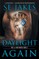 Daylight Again