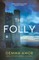 The Folly
