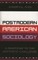 Postmodern American Sociology