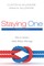 Staying One: Workbook