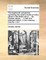 The Regimental Companion; Containing the Relative Duties of Every Officer in the British Army; ... by Charles James, ... a New and Enlarged Edition. in Two Volumes. ... Volume 1 of 2