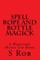 Spell Rope and Bottle Magick