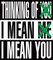 Barbara Kruger: Thinking of You. I Mean Me. I Mean You