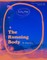 The Running Body