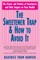 The Sweetener Trap & How to Avoid It