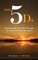 The 5 Ds