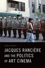 Jacques RanciÃ¨re and the Politics of Art Cinema