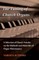 The Tuning of Church Organs - A Selection of Classic Articles on the Methods and Materials of Organ Maintenance