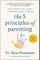 The Five Principles of Parenting
