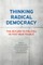 Thinking Radical Democracy