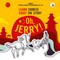 Gibas, P: Oh, Jerry! Learn Chinese. Enjoy the story. Chinese