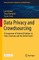 Data Privacy and Crowdsourcing