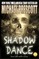 Shadow Dance