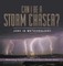 Can I Be a Storm Chaser? Jobs in Meteorology Meteorology Textbooks Grade 5 Children's Weather Books