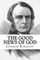 The Good News of God