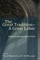 The Great Tradition-A Great Labor