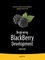 Beginning BlackBerry Development