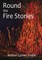 Round the Fire Stories