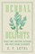 Herbal Delights - Tisanes, Syrups, Confections, Electuaries, Robs, Juleps, Vinegars, and Conserves