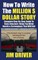 How To Write The Million Dollar Story
