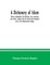 A Dictionary of Islam; being a cyclopaedia of the doctrines, rites, ceremonies and customs, together with the technical and theological terms, of the Mohammedan religion