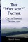 The "Why not?" Factor
