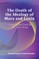 Death of the Ideology of Marx and Lenin