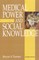 Medical Power and Social Knowledge