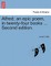Alfred; an epic poem, in twenty-four books ... Second edition.