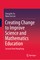 Creating Change to Improve Science and Mathematics Education