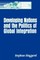 Developing Nations and the Politics of Global Integration