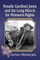 Rosalie Gardiner Jones and the Long March for Women's Rights