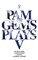 Pam Gems Plays 5