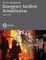 Emergency Incident Rehabilitation
