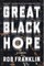 Great Black Hope