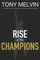 Rise of the Champions