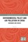 Environmental Policy and Air Pollution in China