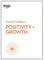 Positivity and Growth (HBR Emotional Intelligence Series)