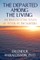 The Departed Among the Living