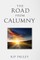 The Road From Calumny
